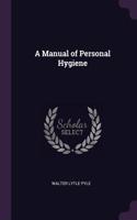 Manual of Personal Hygiene