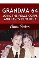 Grandma 64 Joins the Peace Corps and Lands in Namibia