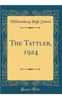 The Tattler, 1924 (Classic Reprint)