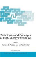 Techniques and Concepts of High-Energy Physics XII