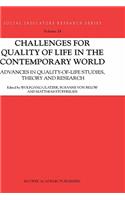 Challenges for Quality of Life in the Contemporary World