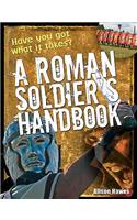 Roman Soldier's Handbook