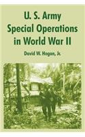 U. S. Army Special Operations in World War II