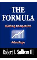Formula: Building Competitive Advantage