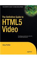 The Definitive Guide to HTML5 Video