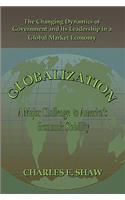 Globalization: A Major Challenge to America's Economic Stability(English)