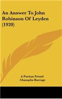 An Answer To John Robinson Of Leyden (1920)