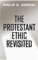 The Protestant Ethic Revisited