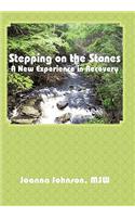 Stepping on the Stones
