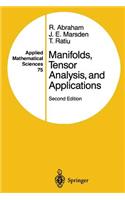 Manifolds, Tensor Analysis, and Applications