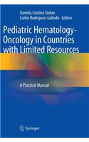 Pediatric Hematology-Oncology in Countries with Limited Resources