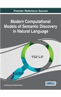 Modern Computational Models of Semantic Discovery in Natural Languages