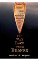 The Way Back from Broken