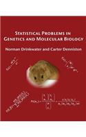 Statistical Problems in Genetics and Molecular Biology