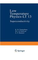 Low Temperature Physics-LT 13