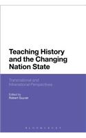 Teaching History and the Changing Nation State