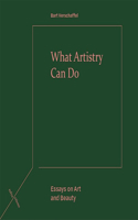What Artistry Can Do