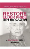 Restore Elder Pride