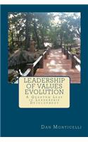Leadership of Values Evolution