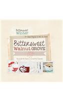 Bittersweet Walnut Grove