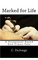 Marked for Life