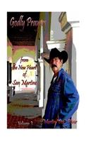 Godly Prayers from the New Heart of San Martine Volume 3