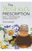 Yeshua Prescription