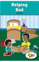 Helping Dad: (Rosen Real Readers: Stem and Steam Collection)
