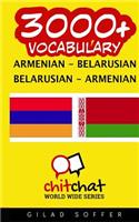 3000+ Armenian - Belarusian Belarusian - Armenian Vocabulary