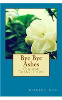 Bye Bye Ashes