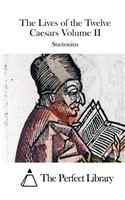 The Lives of the Twelve Caesars Volume II: (English)