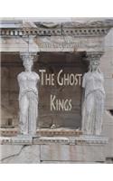 The Ghost Kings