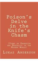 Poison's Delve in the Knife's Chasm
