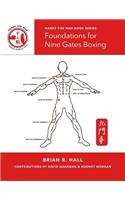 Foundations for Nine Gates Boxing