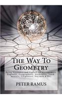 The Way To Geometry