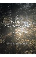 A Few Words of Encouragement