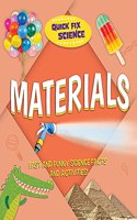 Quick Fix Science: Materials: (Quick Fix Science)