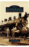 Southern Railway's Historic Spencer Shops