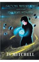 Jacob Wesley and the Darklights
