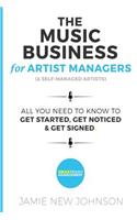 Music Business For Artist Managers & Self-Managed Artists