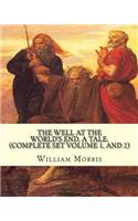 The well at the world's end, a tale. By: William Morris: (Complete set volume 1 and 2) Fantasy novel(English)