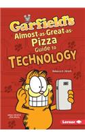 Garfield's Almost-as-Great-as-Pizza Guide to Technology