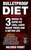Bulletproof Diet