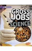 Gross Jobs in Science