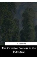 The Creative Process in the Individual