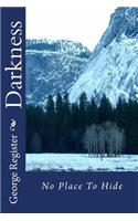 Darkness: No Place to Hide(Anger)