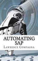 Automating SAP: A Survey of Automation Opportunities in SAP