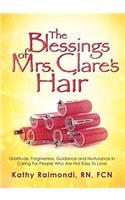 Blessings of Mrs. Clare's Hair