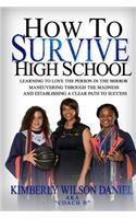 How to Survive High School