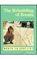 The Rebuilding of Bosnia